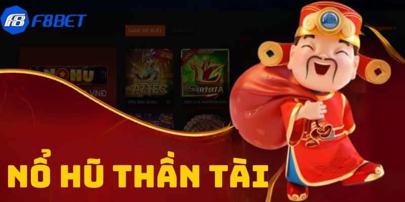 Nổ hũ thần tài