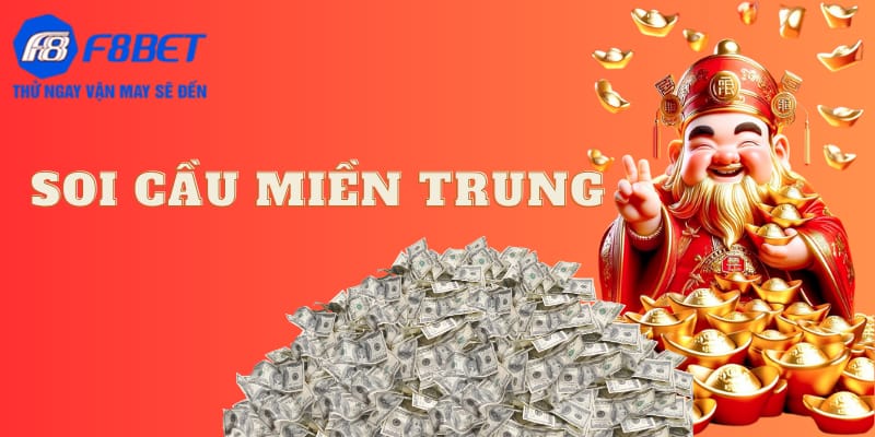 soi cầu Miền Trung