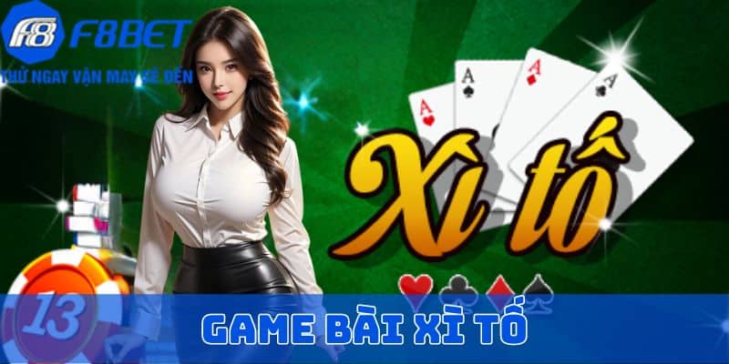 Game bài xì tố